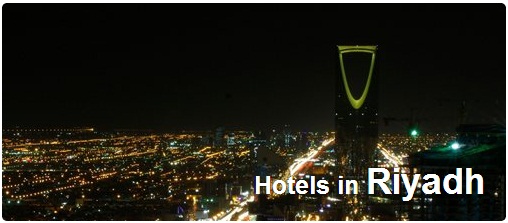 Hotels in Riyadh, Saudi Arabia